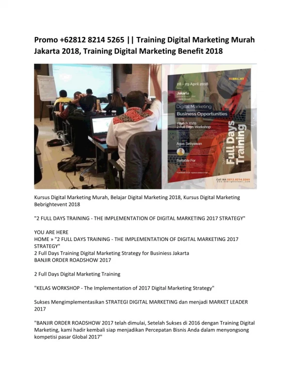 Promo 62812 8214 5265 || Training Digital Marketing Murah Jakarta 2018, Training Digital Marketing Benefit 2018