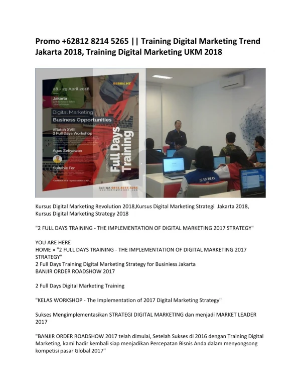 Promo 62812 8214 5265 || Training Digital Marketing Trend Jakarta 2018, Training Digital Marketing UKM 2018