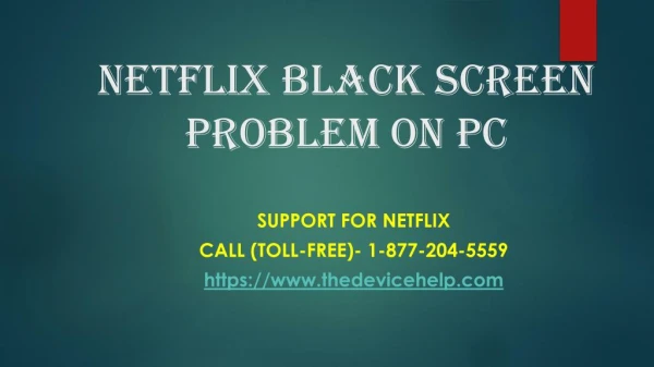 Call 1-877-204-5559 Netflix Black Screen Problem On PC