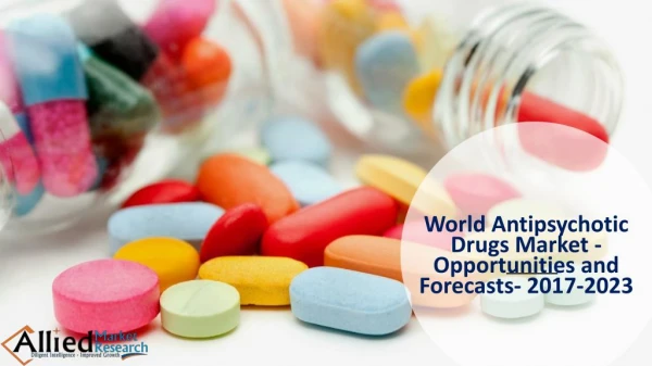 World Antipsychotic Drugs Market