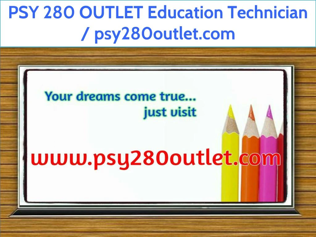 psy 280 outlet education technician psy280outlet