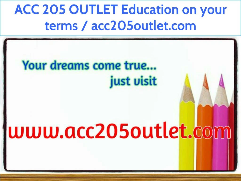 acc 205 outlet education on your terms