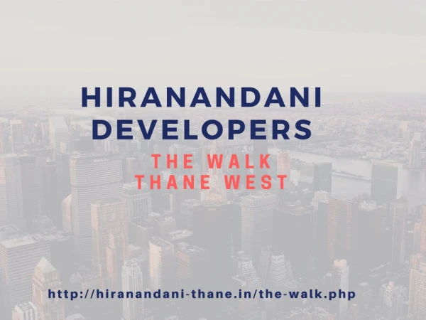 Hiranandani-The Walk Thane West