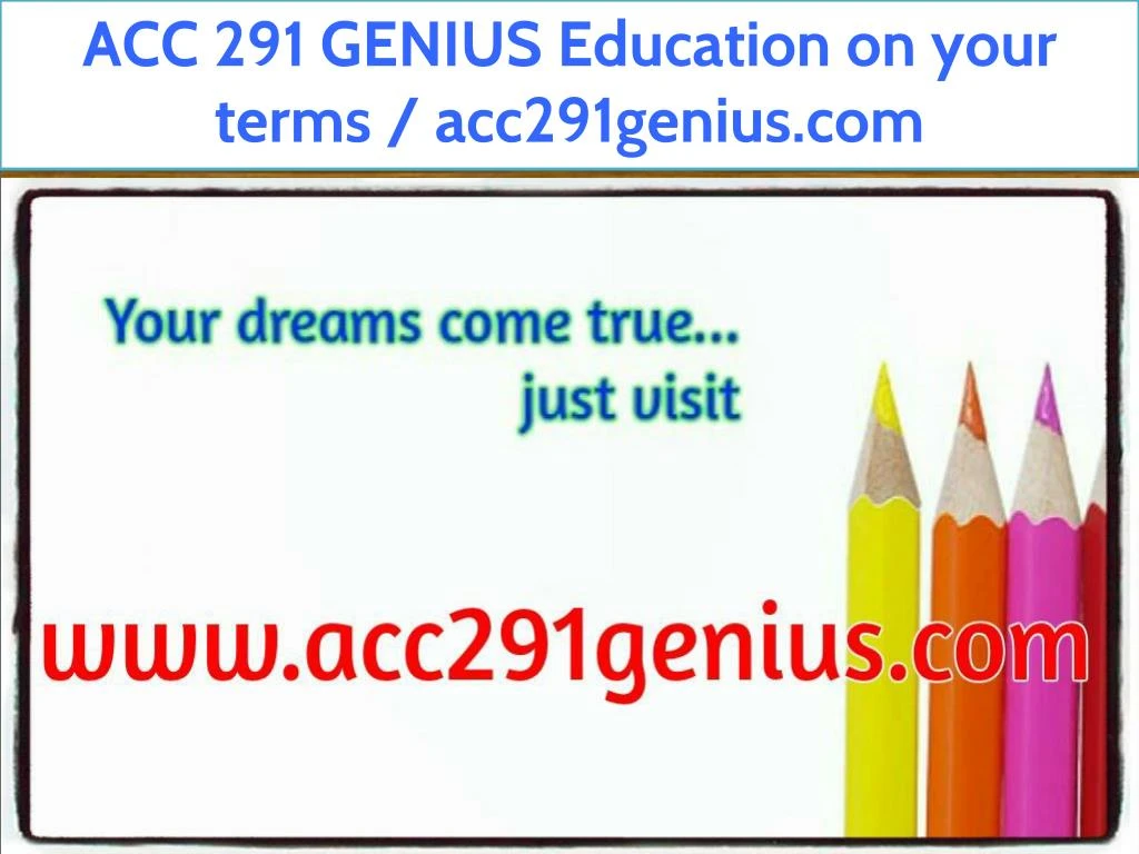 acc 291 genius education on your terms