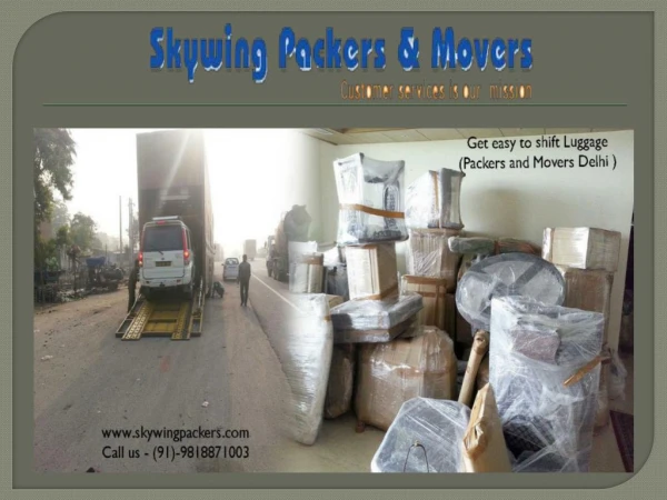 Skywing packers & Movers in Delhi