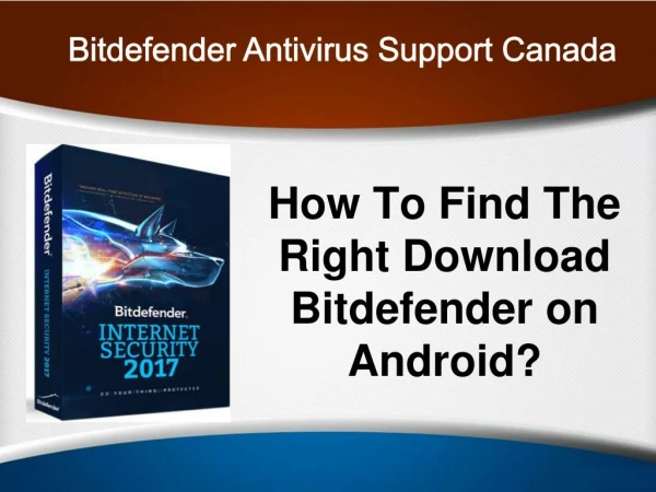How to Find The Rights Download Bitdefender On Android?