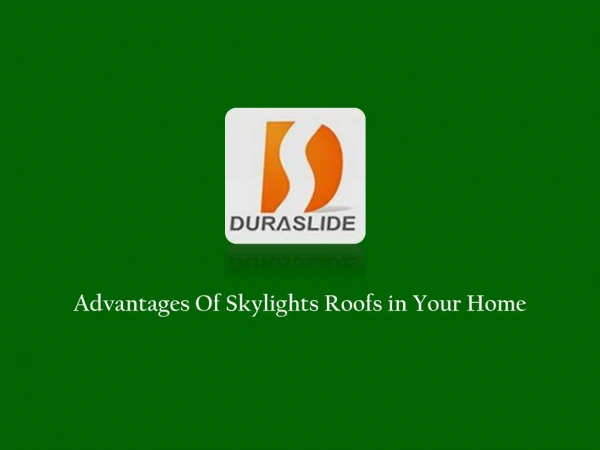 Advantages Of Skylights Roof