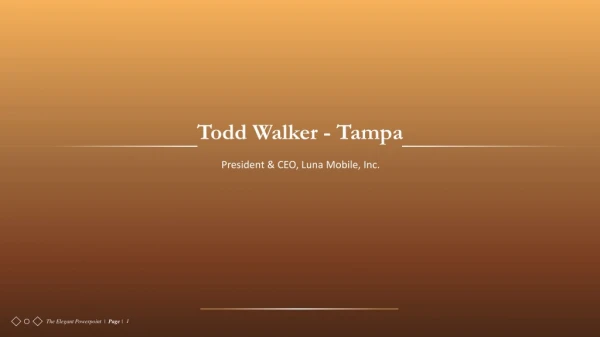 Todd Walker (Tampa) - Entrepreneur