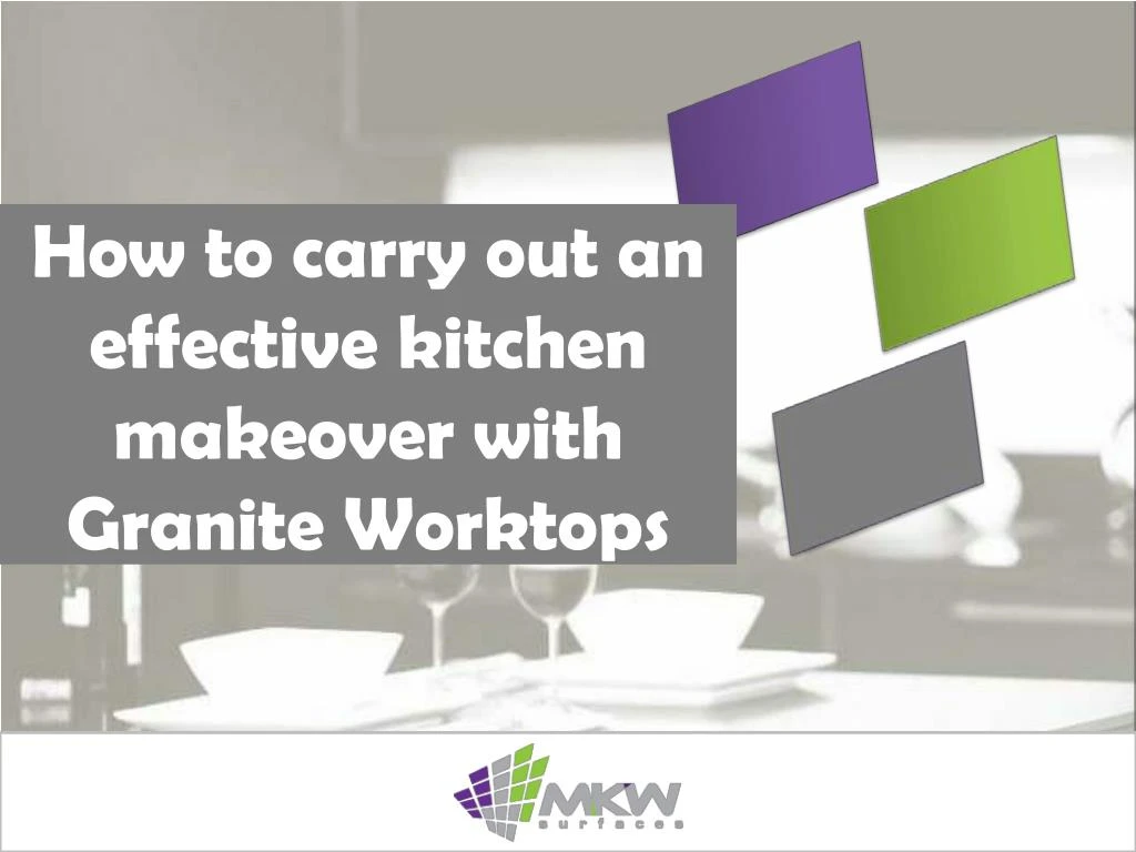 how to carry out an effective kitchen makeover