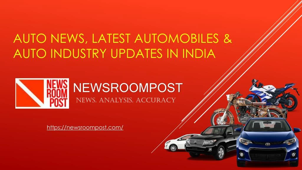 auto news latest automobiles auto industry updates in india