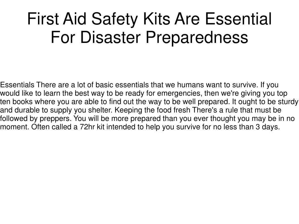 first aid safety kits are essential for disaster preparedness