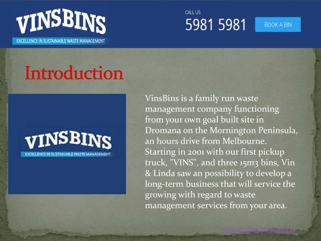 vinsbins is a family run waste management company