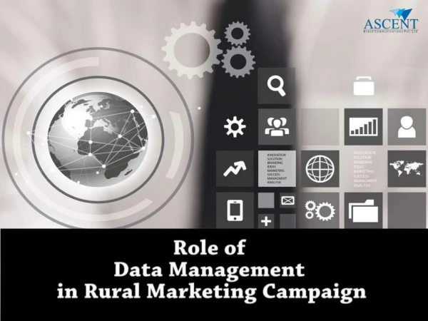 Role of Data Management in Rural Marketing Campaign