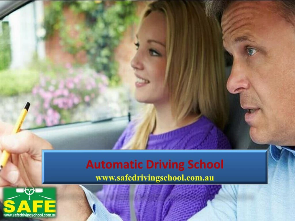 automatic driving school www safedrivingschool com au