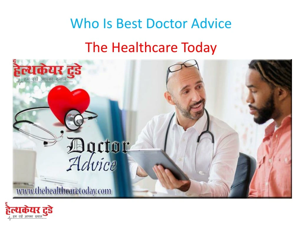 who is best doctor advice