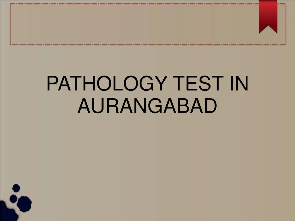 pathology test in aurangabad