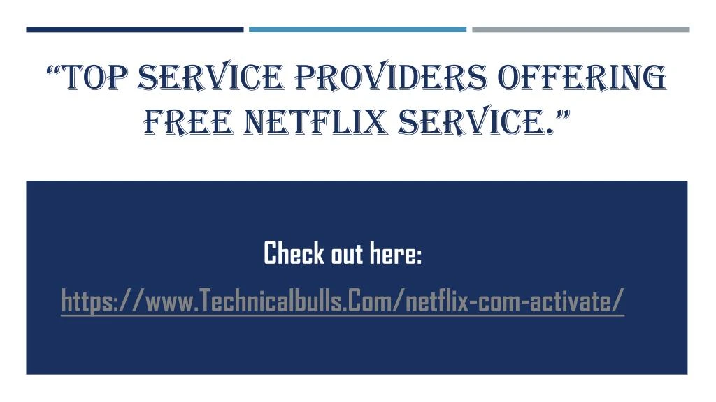 top service providers offering free netflix service