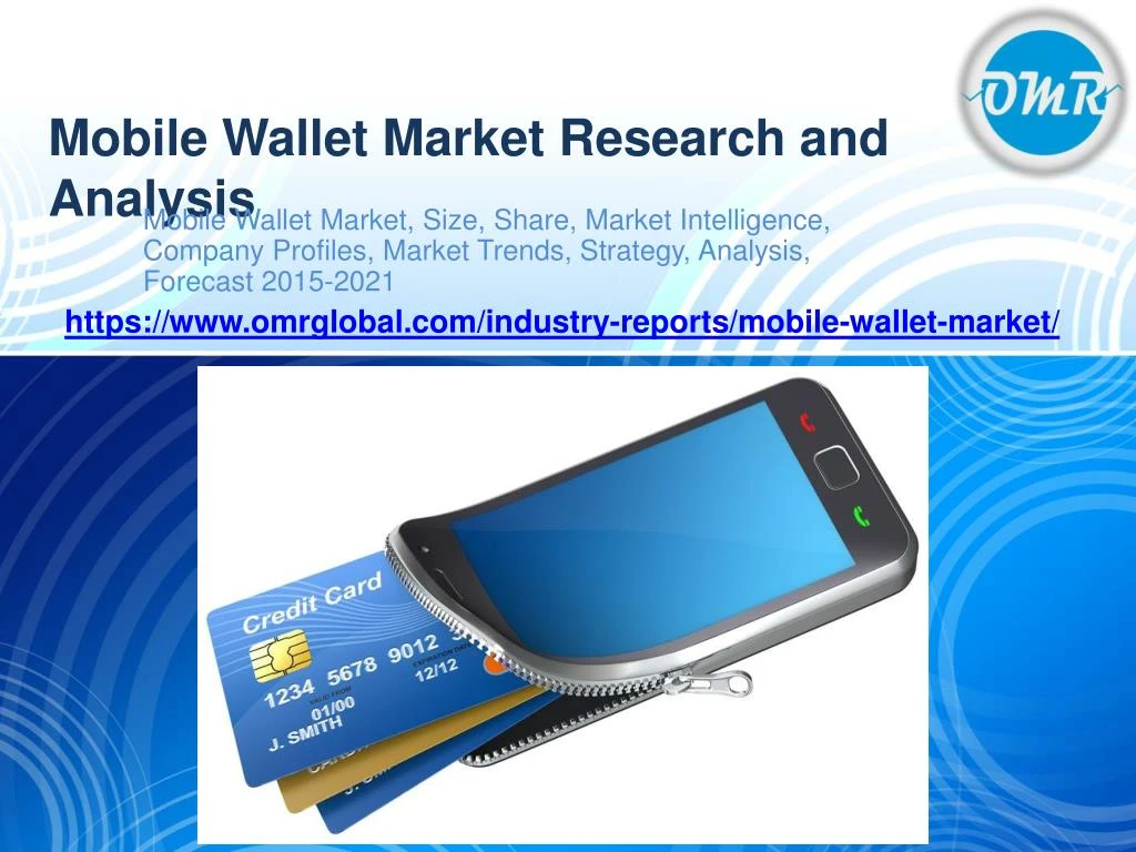 mobile wallet market research and analysis