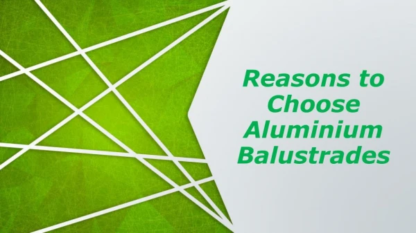 Reasons to Choose Aluminium Balustrades