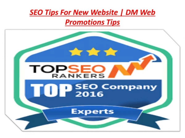 seo tips for new website dm web promotions tips