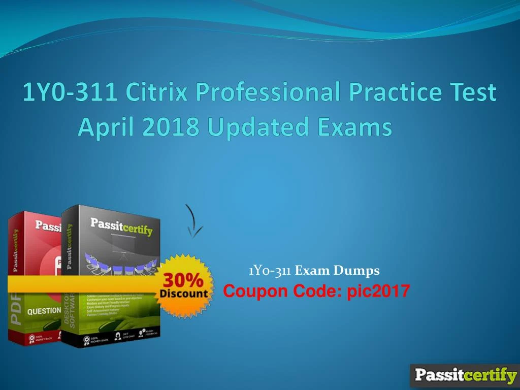 1y0 311 citrix professional practice test april 2018 updated exams
