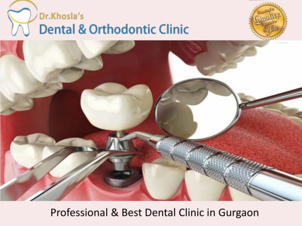 Professional & Best Dental Clinic in Gurgaon