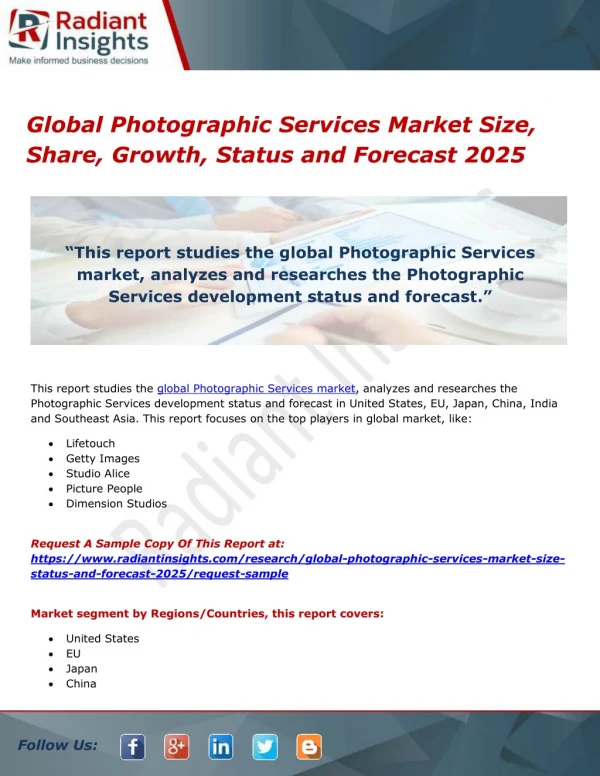 Global Photographic Services Market Size, Share, Growth, Status and Forecast 2025