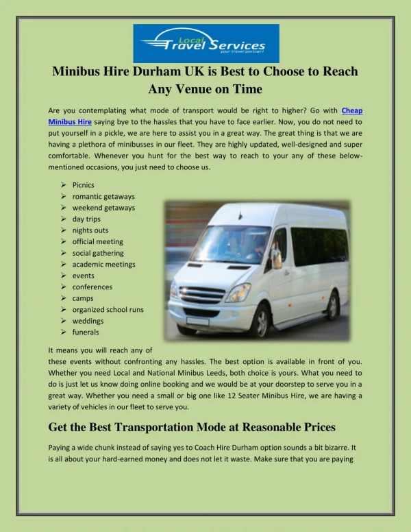 Minibus Hire Durham UK is Best to Choose to Reach Any Venue on Time