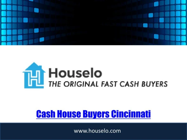 Cash House Buyers Cincinnati