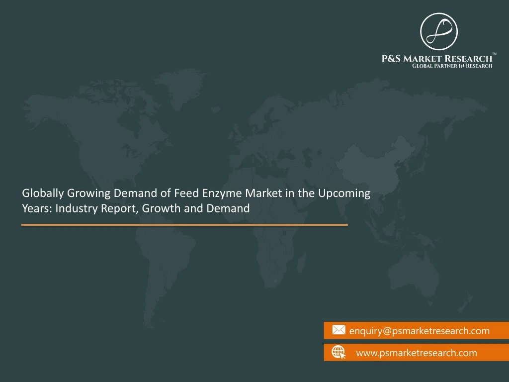 globally growing demand of feed enzyme market