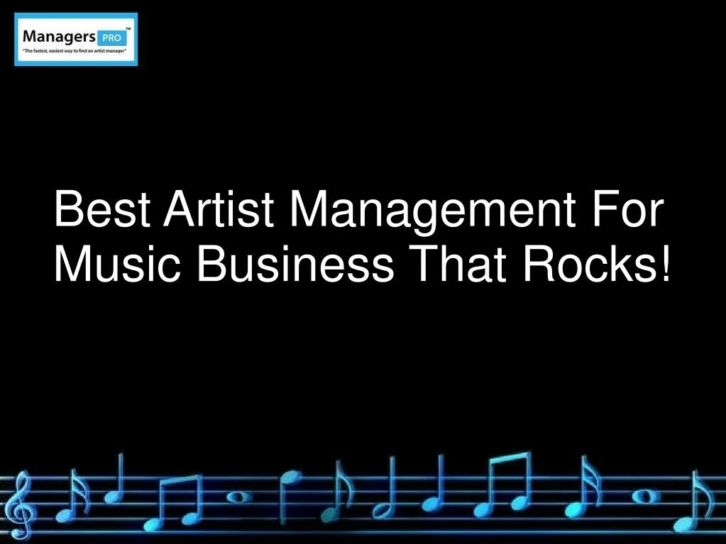 best artist management for music business that