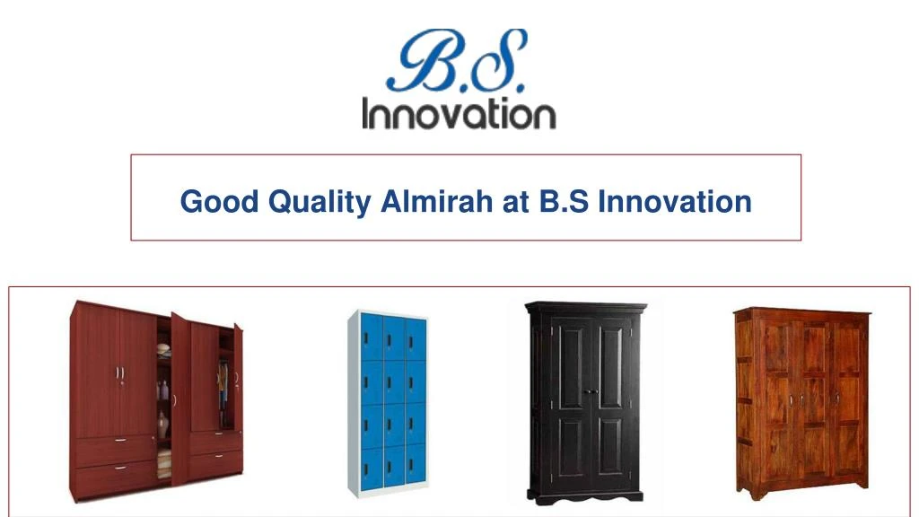 good quality almirah at b s innovation