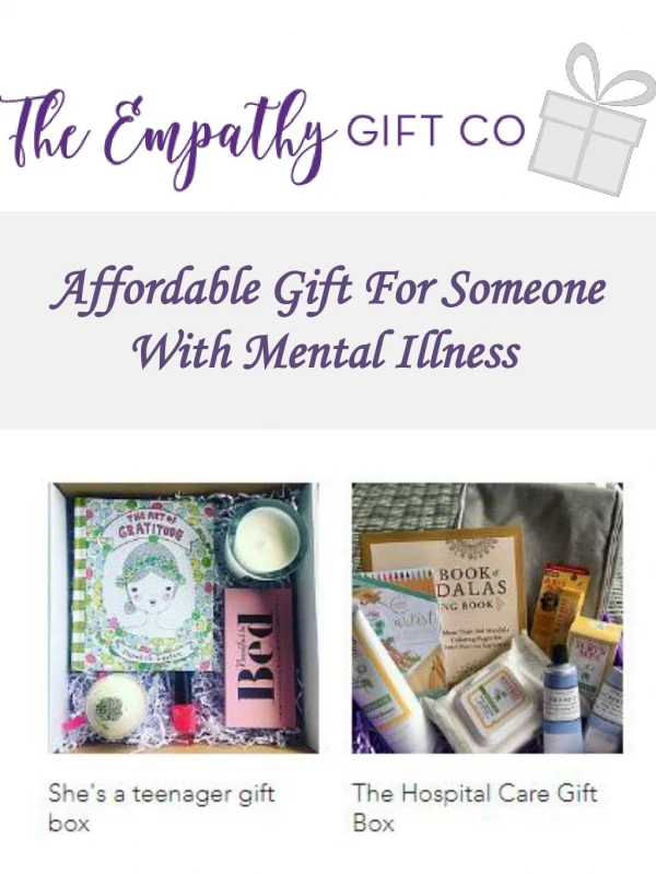 Affordable Gift For Someone With Mental Illness
