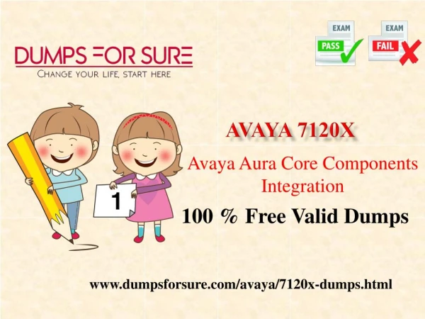 Valid 7120x dumps a real questions for Avaya exam success