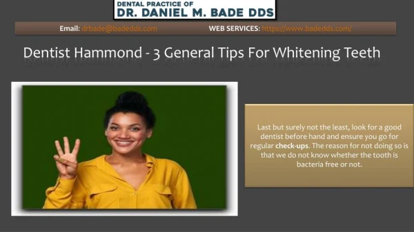 Dentist Hammond - 3 General Tips For Whitening Teeth