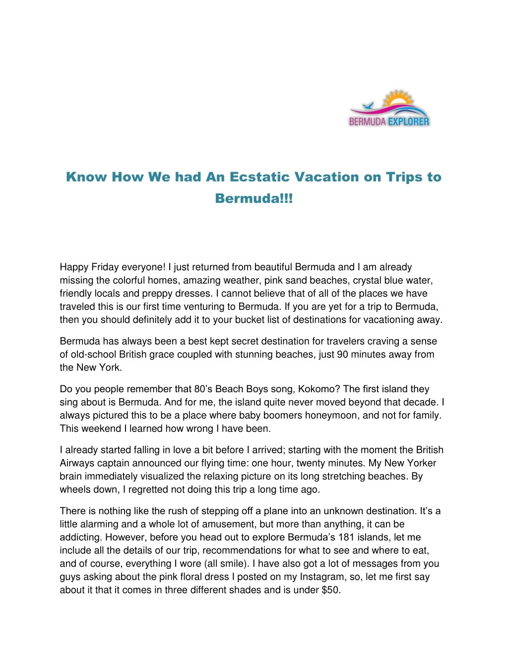 know how we had an ecstatic vacation on trips