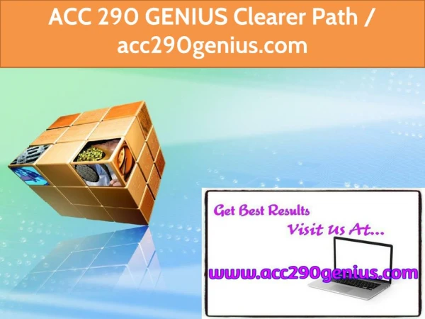 ACC 290 GENIUS Clearer Path / acc290genius.com