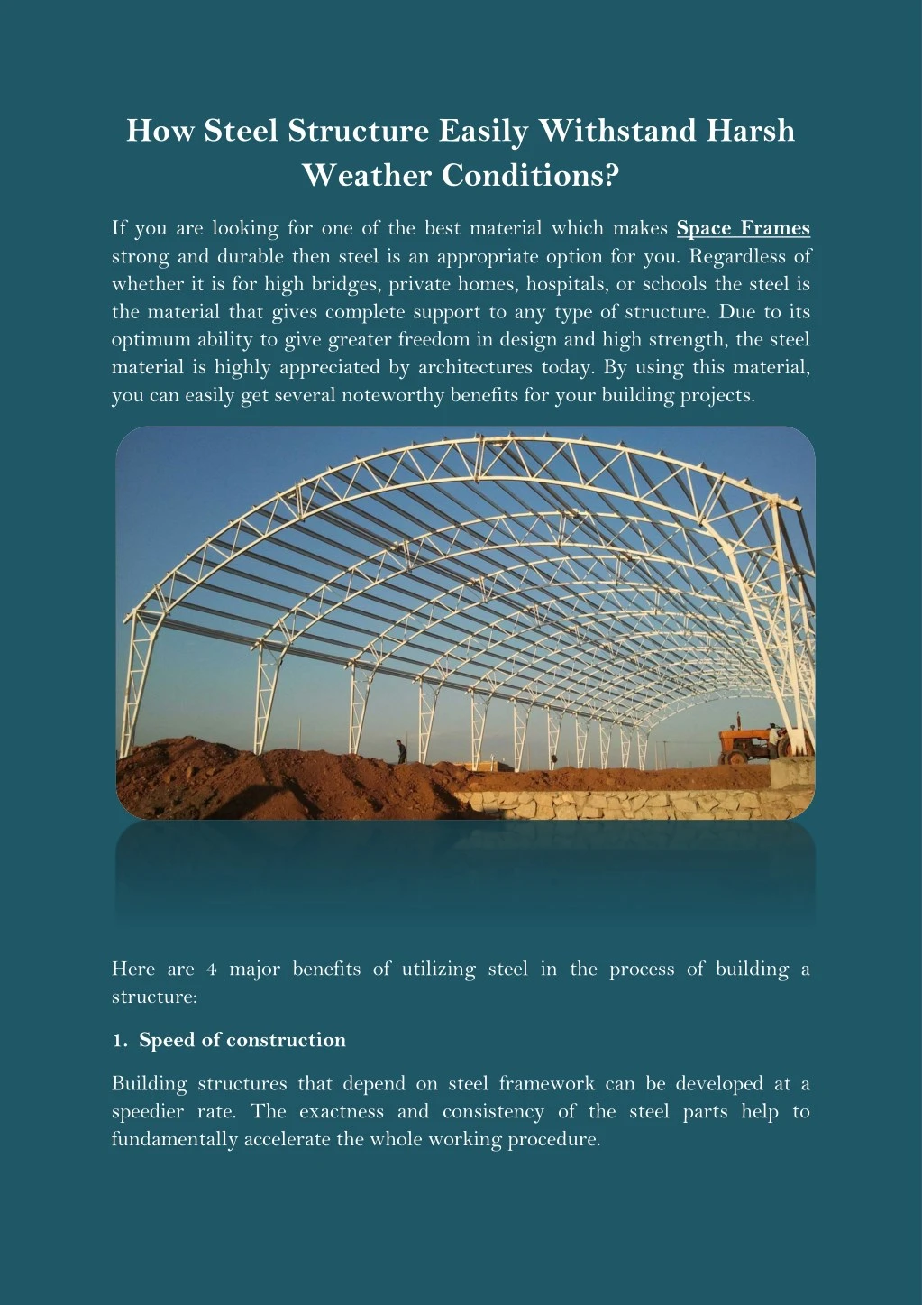 how steel structure easily withstand harsh
