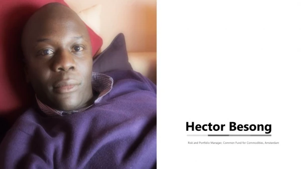 Hector Besong - Risk and Portfolio Manager From Amsterdam, The Netherlands