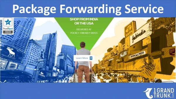Package Forwarding Service - 1GrandTrunk