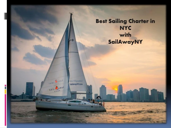 Best Sailing Charter in NYC with SailAwayNY