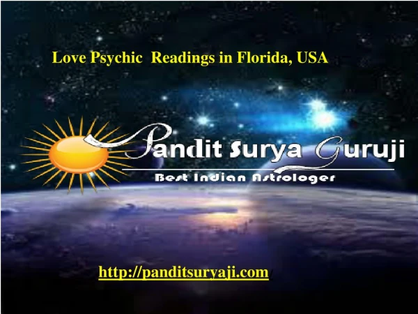 Best Psychic Reader For Top Love Psychic Readings in Florida, USA