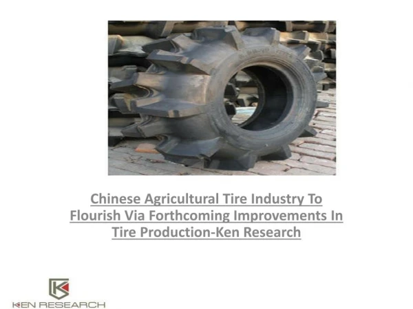 China Agricultural Tire Market Major Manufacturers