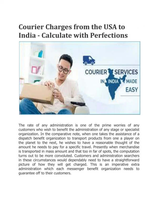 Courier charges from the usa to india calculate with perfections