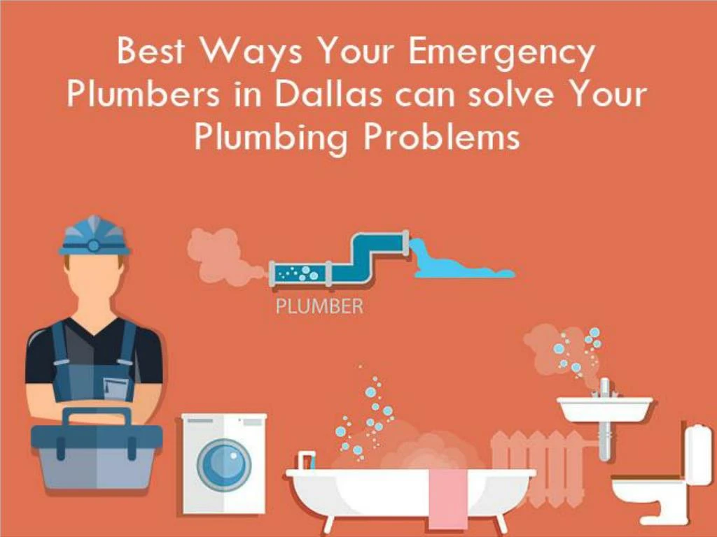 best ways your emergency plumbers in dallas