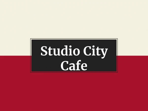 Studio City Cafe- comoncy.com