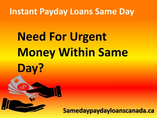 Instant Payday Loans Same Day – Best Offer For Bad Credit Holders