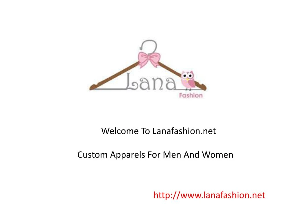 welcome to lanafashion net custom apparels