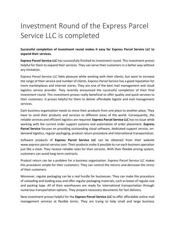Investment Round of the Express Parcel Service LLC is completed