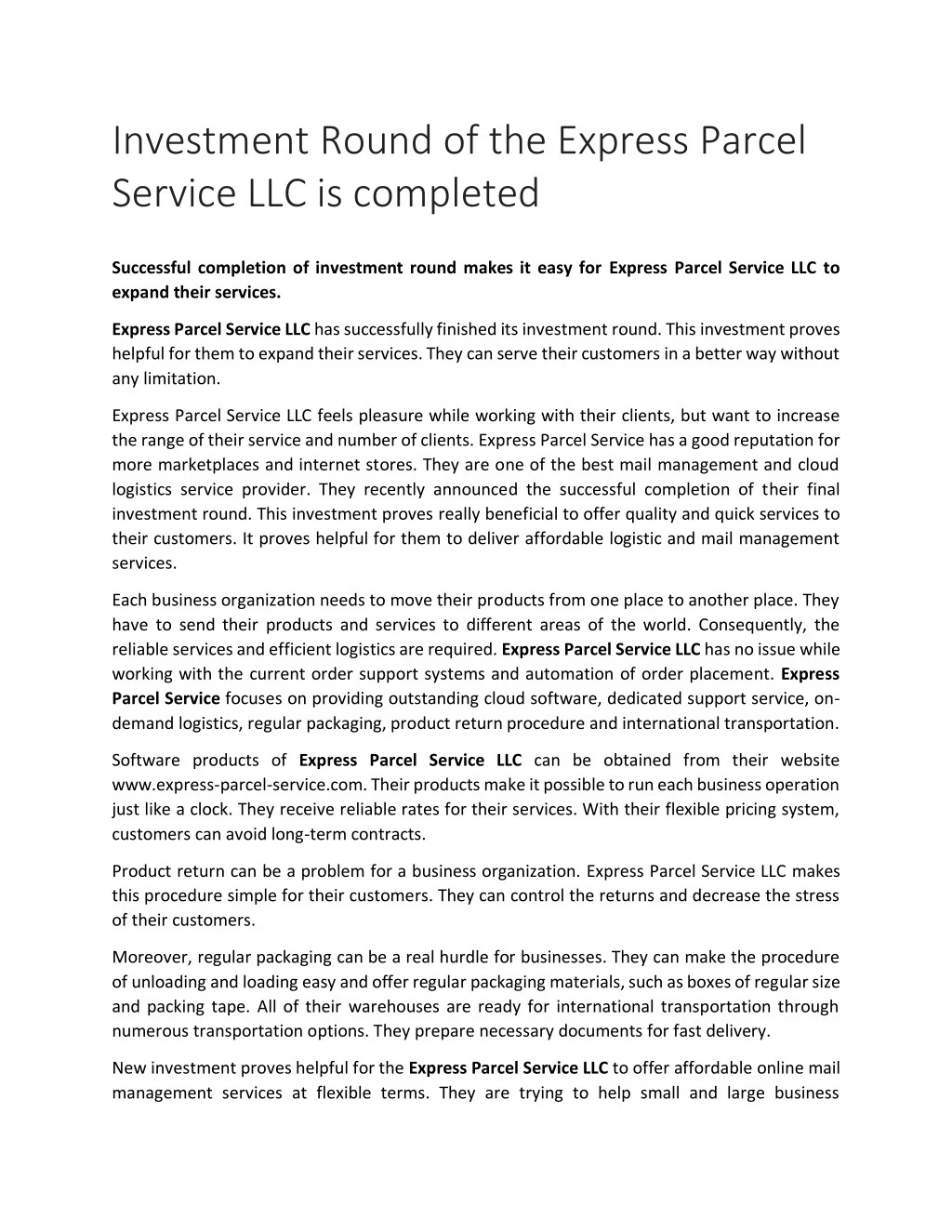 investment round of the express parcel service